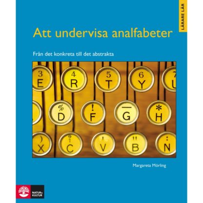 Att undervisa analfabeter